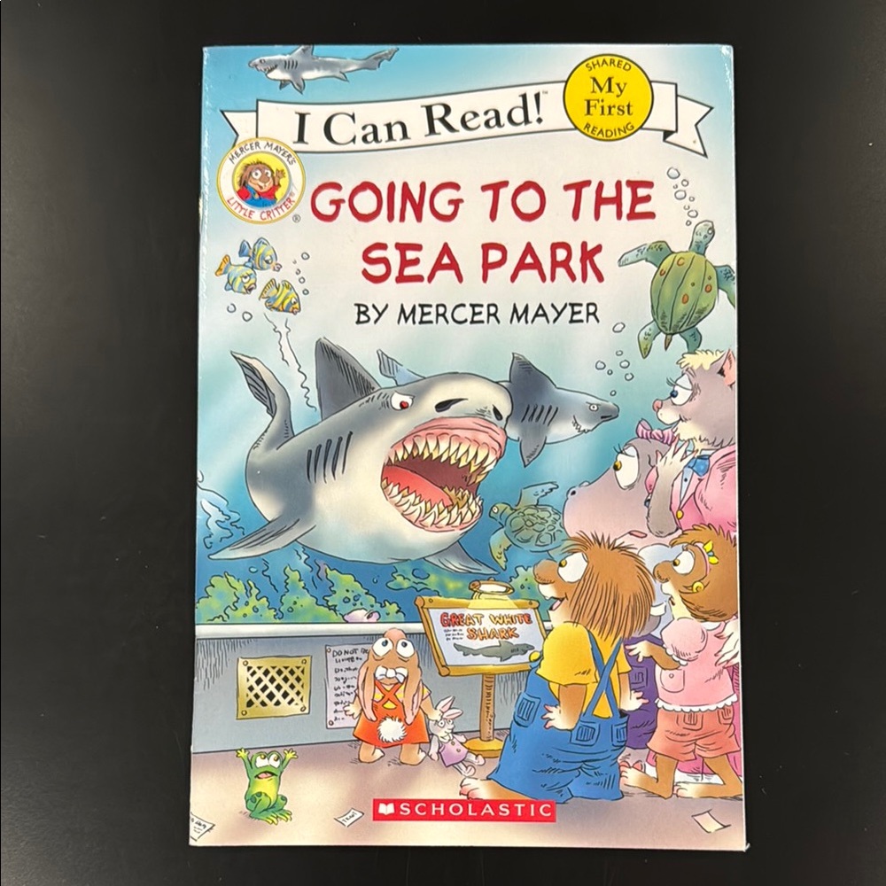 Going To The Sea Park by Mercer Mayer - An I Can Read Children’s Book